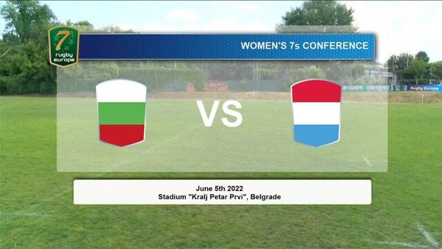 Конференция 1. Полуфинал. Болгария - Люксембург (женщины). 05.06.2022